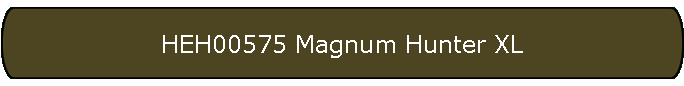 HEH00575 Magnum Hunter XL