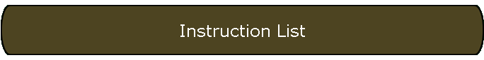 Instruction List