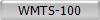 WMTS-100